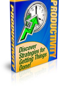 Productivity: Discover Strategies for Getting Things Done